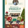 Gemeinsame Strickzeit. Der Adventskalender