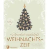 Himmlisch zauberhafte Weihnachtszeit