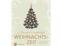 Himmlisch zauberhafte Weihnachtszeit