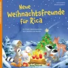 Neue Weihnachtsfreunde für Rica